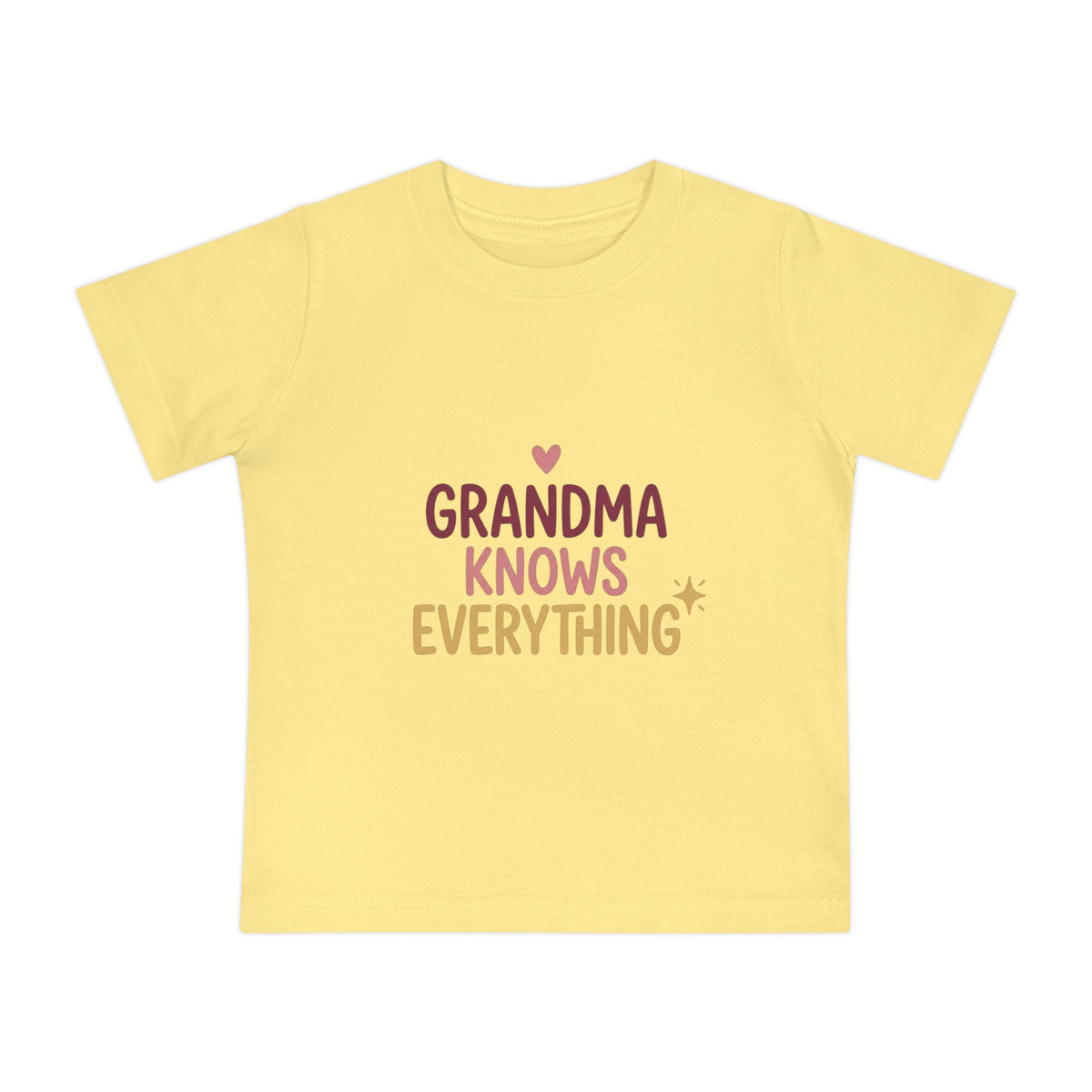 Baby T-Shirt — "Grandma Knows Everything" Cute Infant Tee