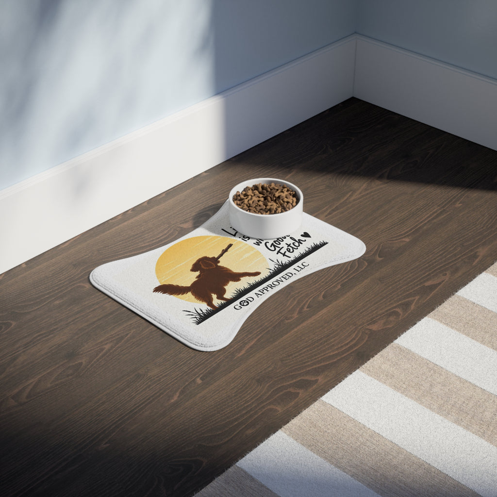 Pet Feeding Mat – "Life Is Better with a Good Fetch" Dog Bowl Mat