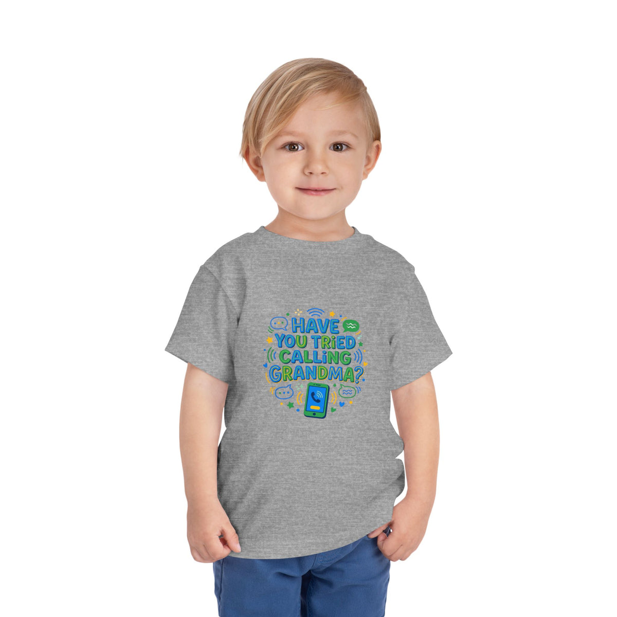 Toddler Tee Shirt— "Have You Tried Calling Grandma?" Cute Phone Graphic